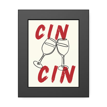 CIN CIN framed poster- various sizes