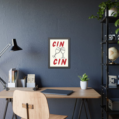 CIN CIN framed poster- various sizes
