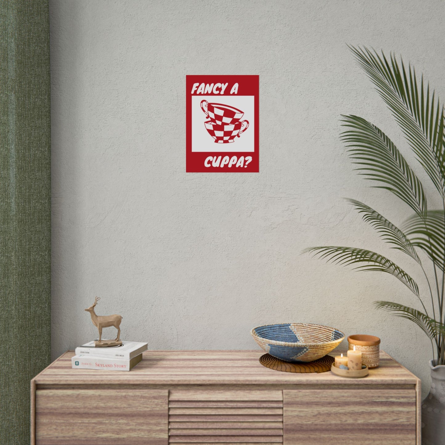 FANCY A CUPPA? POSTER (RED)