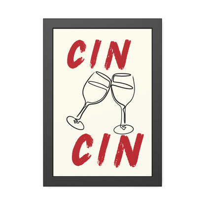 CIN CIN framed poster- various sizes
