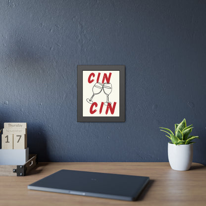 CIN CIN framed poster- various sizes