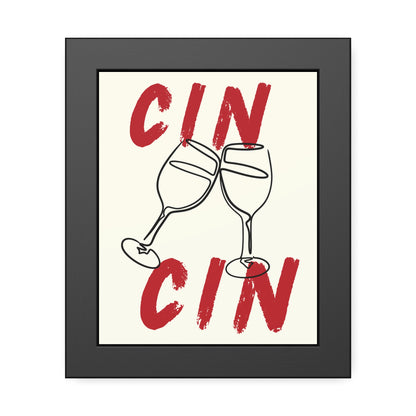 CIN CIN framed poster- various sizes